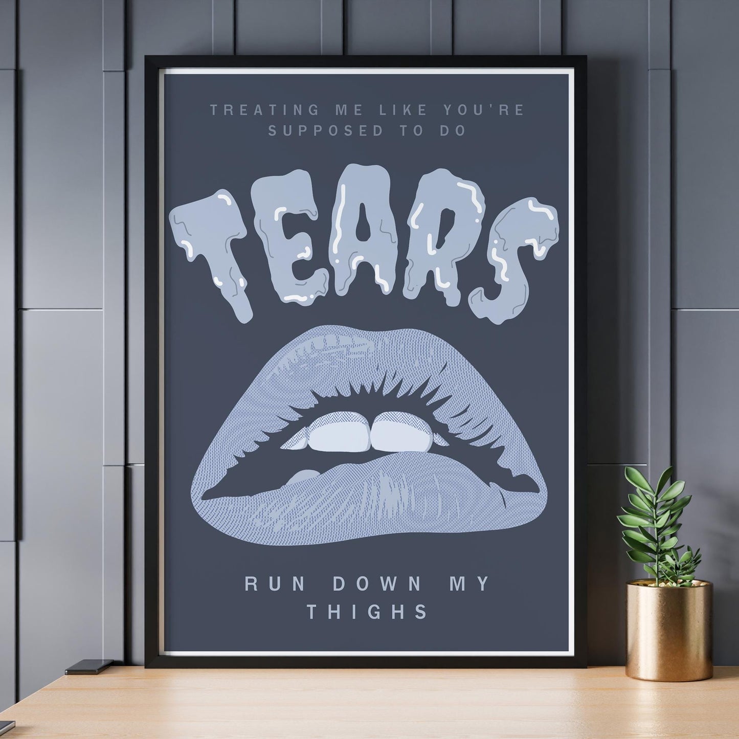 Music Poster: Tears Run Down My Thighs - Lips & Horror Typography | Pop Lyric-Inspired Print | Music Wall Art |  | Girly Home Decor