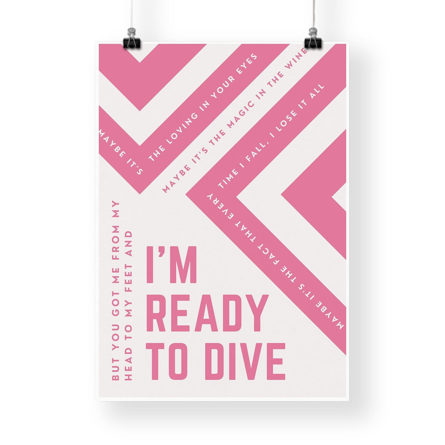 Im Ready to Dive Lyric Inspired Print  Bold Pink Graphic Typography Music Poster, Geometric Modern Wall Art Home Decor for Music Lover