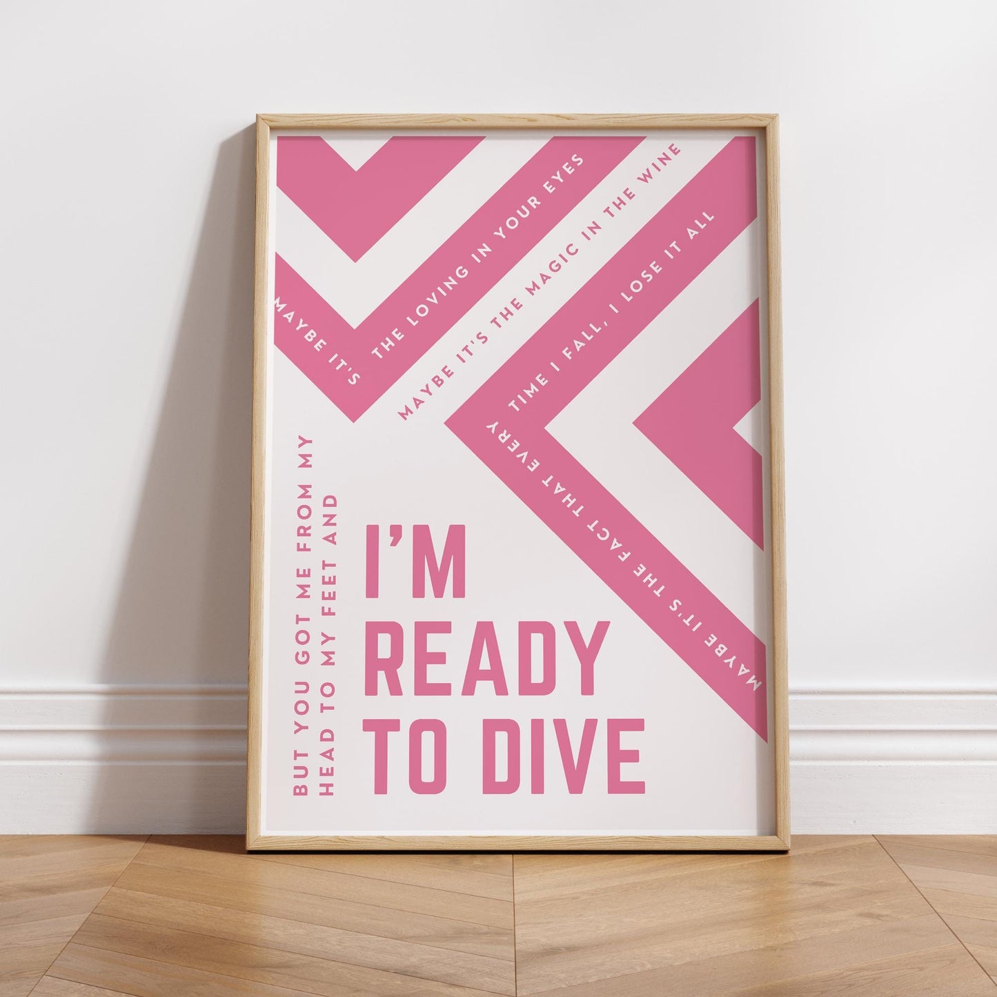 Im Ready to Dive Lyric Inspired Print  Bold Pink Graphic Typography Music Poster, Geometric Modern Wall Art Home Decor for Music Lover