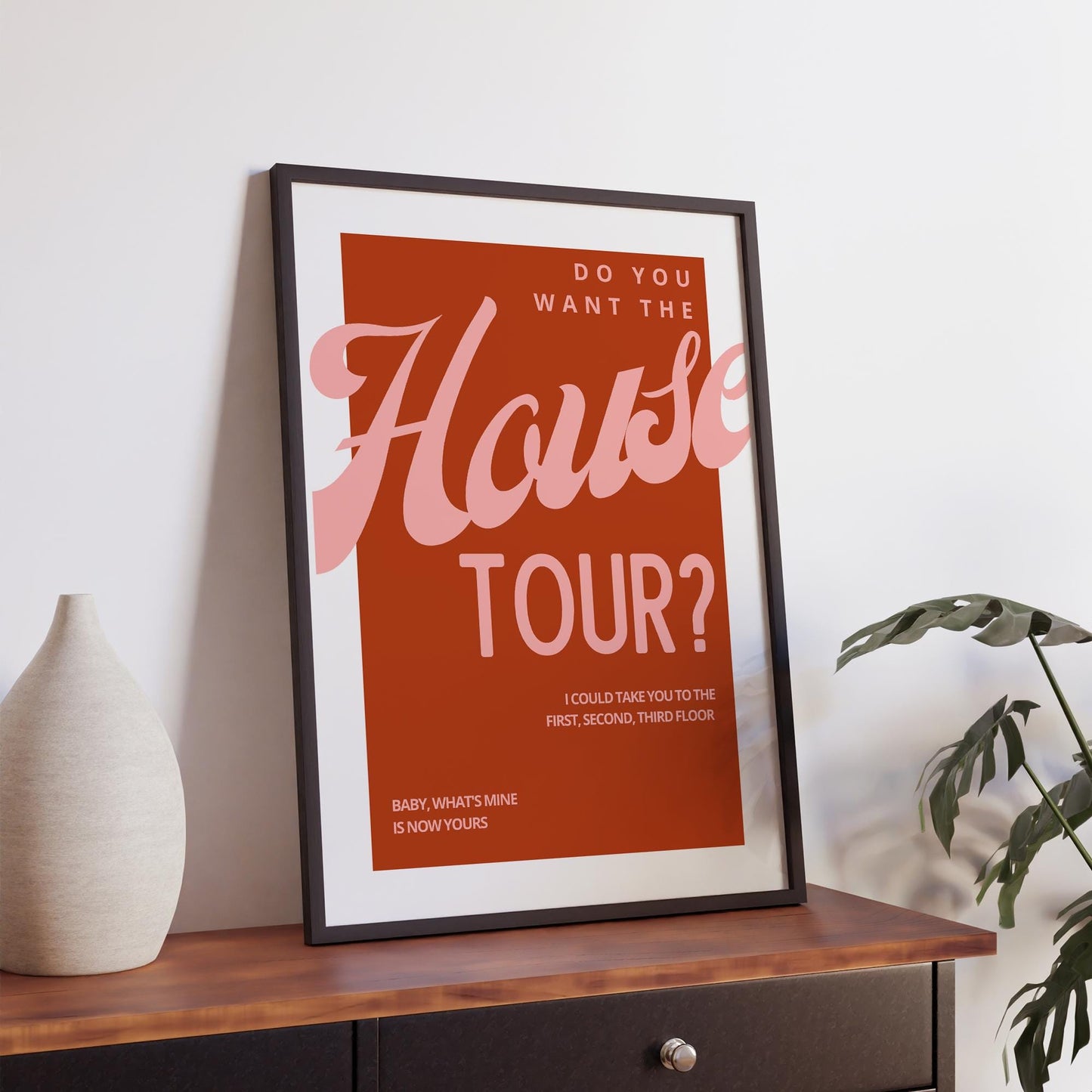 House Tour Minimalist Poster  Bold Rust Red Lyric Inspired Wall Art Print | Modern Typography Poster for Bedroom, Kitchen & Living Room