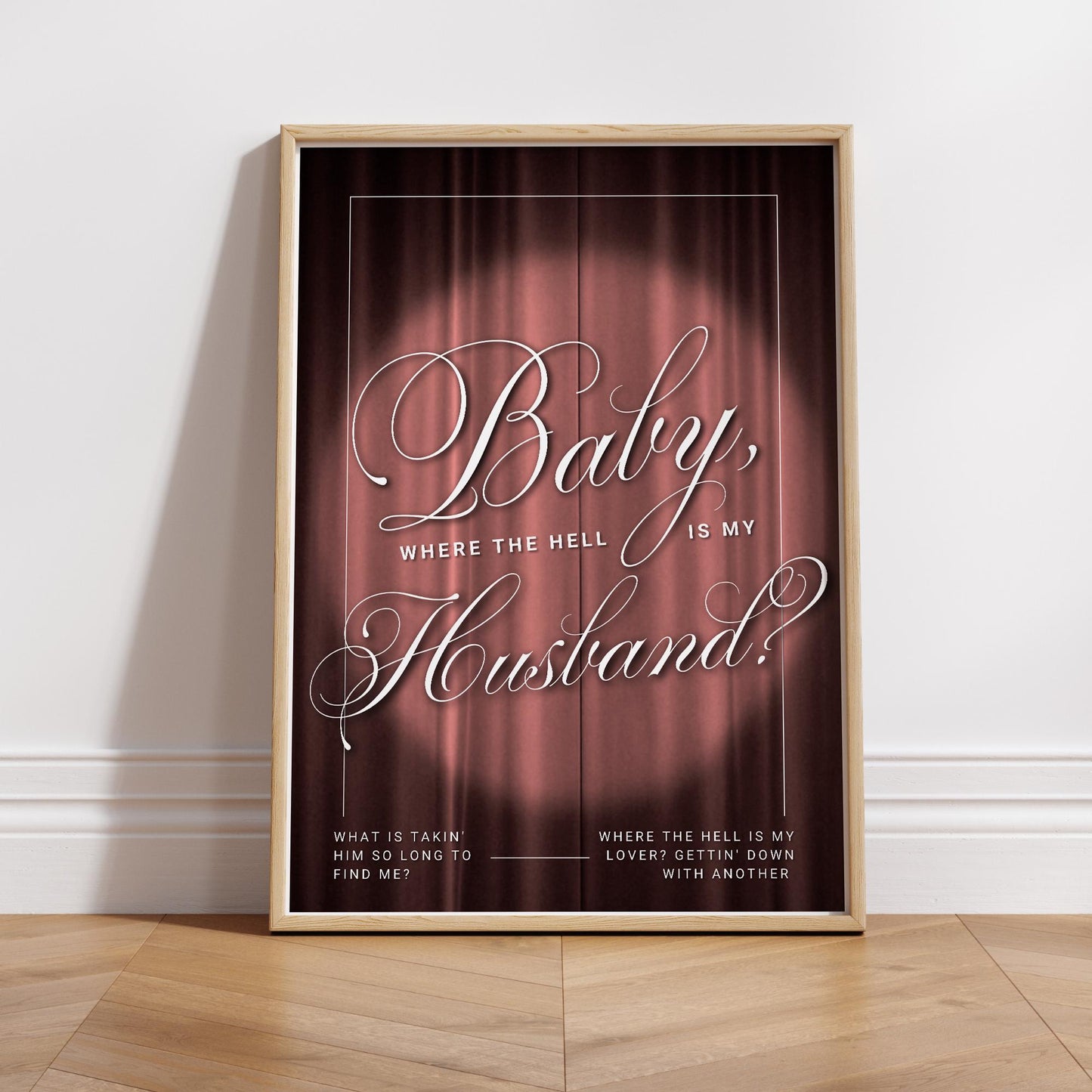 Lyric Wall Art Print  Where The Hell Is My Husband 01: Music Quote Poster | Typography Print | Curtain Design A5A1 | Gift for Music Lover