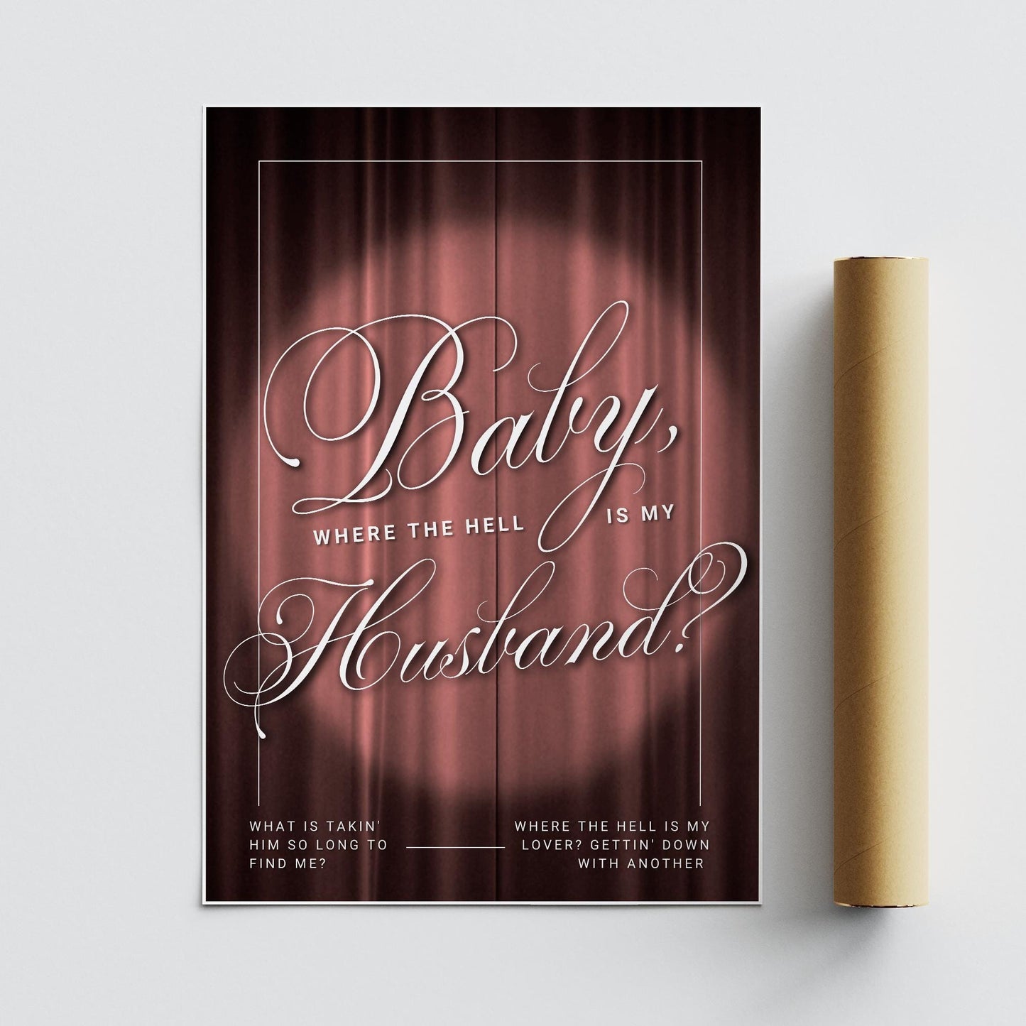 Lyric Wall Art Print  Where The Hell Is My Husband 01: Music Quote Poster | Typography Print | Curtain Design A5A1 | Gift for Music Lover