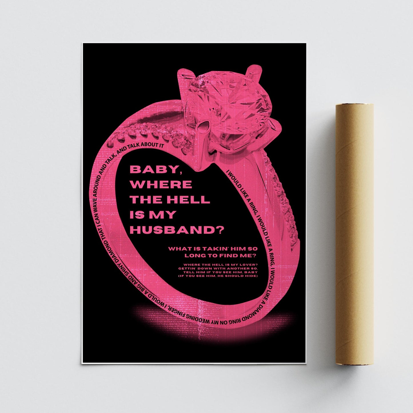 Lyric Wall Art Print  Where The Hell Is My Husband 04: Music Quote Poster | Typography Print | Neon Pink Diamond Ring Graphic | Home Decor