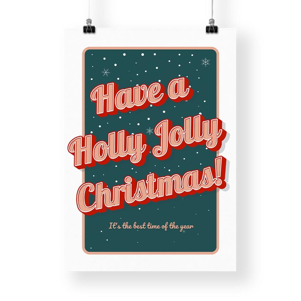 Christmas Wall Art Poster  Retro "Have a Holly Jolly Christmas" Print 01 | Festive Typography | Xmas Song Quote | Seasonal Home Decor