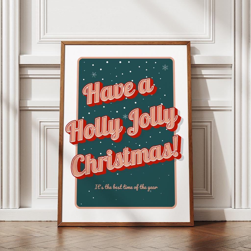 Christmas Wall Art Poster  Retro "Have a Holly Jolly Christmas" Print 01 | Festive Typography | Xmas Song Quote | Seasonal Home Decor