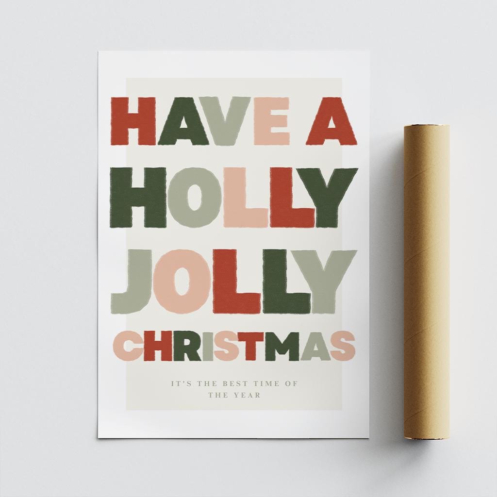 Christmas Print  Modern "Have a Holly Jolly Christmas" Poster 02 | Bold Festive Typography | Xmas Song Quote Wall Art | Seasonal Home Decor
