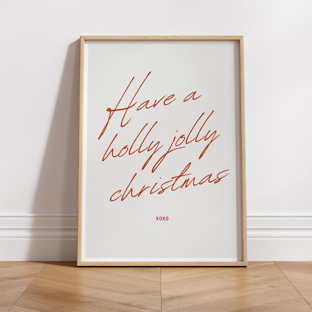 Christmas Minimal Print  Elegant Script "Have a Holly Jolly Christmas" Poster 06 | Festive Xmas Song Quote Wall Art | Seasonal Home Decor