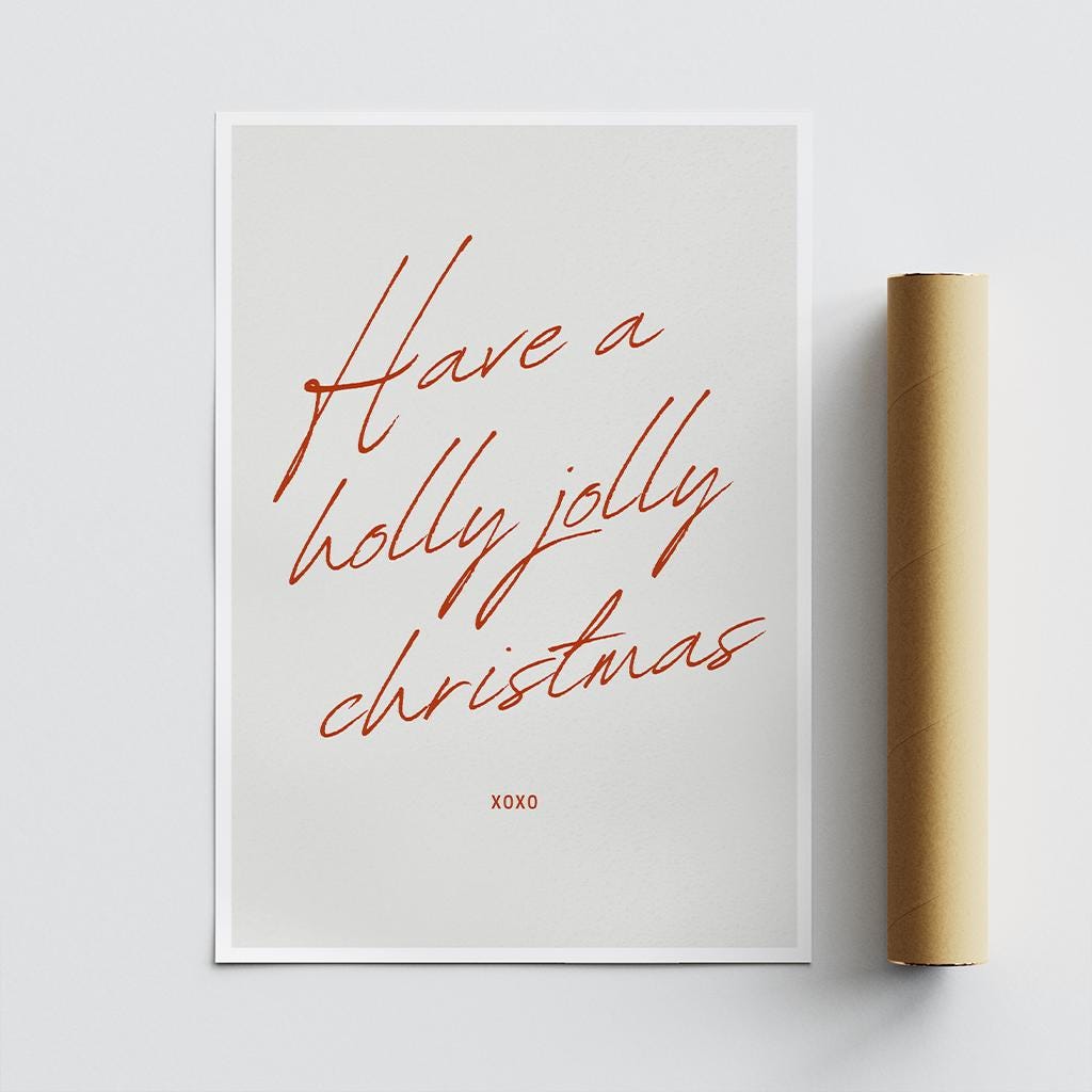 Christmas Minimal Print  Elegant Script "Have a Holly Jolly Christmas" Poster 06 | Festive Xmas Song Quote Wall Art | Seasonal Home Decor