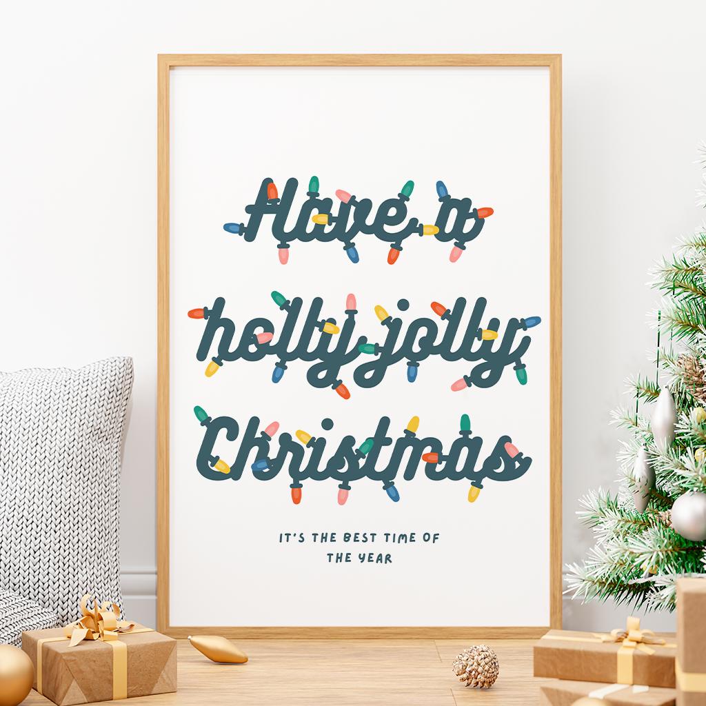 Christmas Lights Poster  "Have a Holly Jolly Christmas" Print 07 | Bold Festive Typography | Xmas Song Quote Wall Art | Seasonal Home Decor