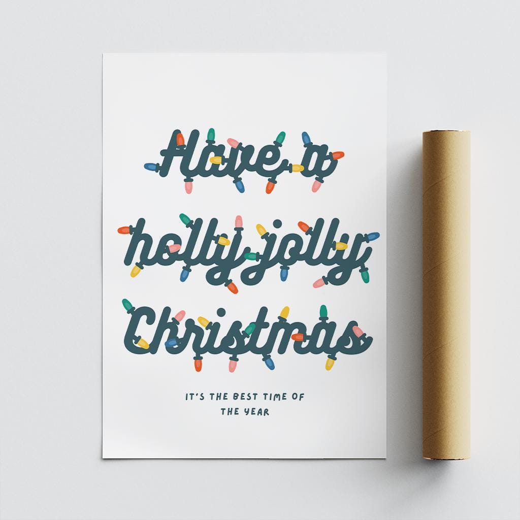 Christmas Lights Poster  "Have a Holly Jolly Christmas" Print 07 | Bold Festive Typography | Xmas Song Quote Wall Art | Seasonal Home Decor