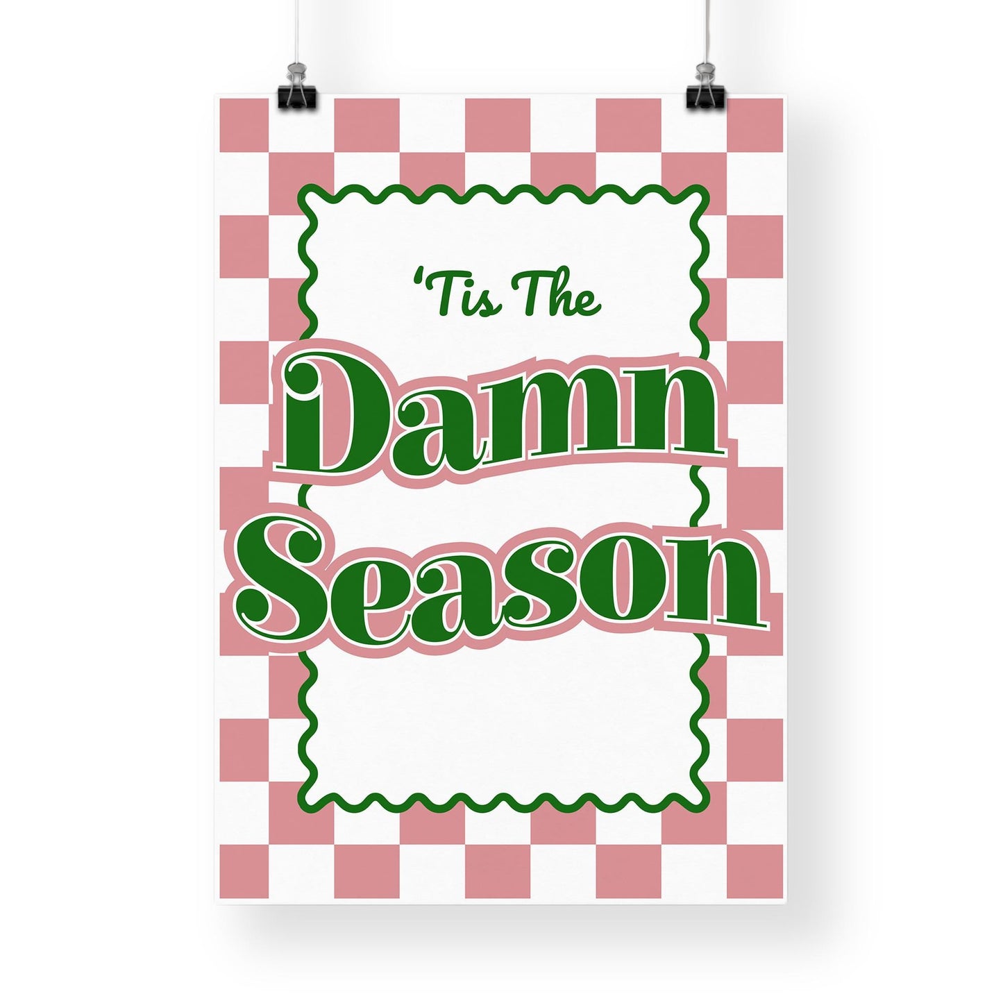 Retro Xmas Print  "Tis The Damn Season" Lyric-Inspired Poster 03 | Festive Wall Art | Christmas Typography Poster | Seasonal Home Decor