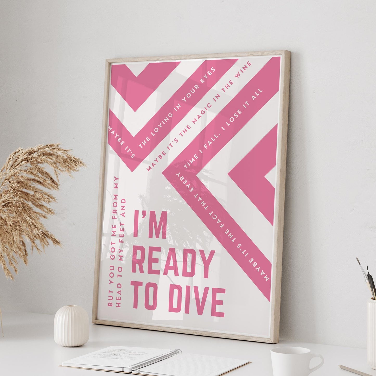 Im Ready to Dive Lyric Inspired Print  Bold Pink Graphic Typography Music Poster, Geometric Modern Wall Art Home Decor for Music Lover