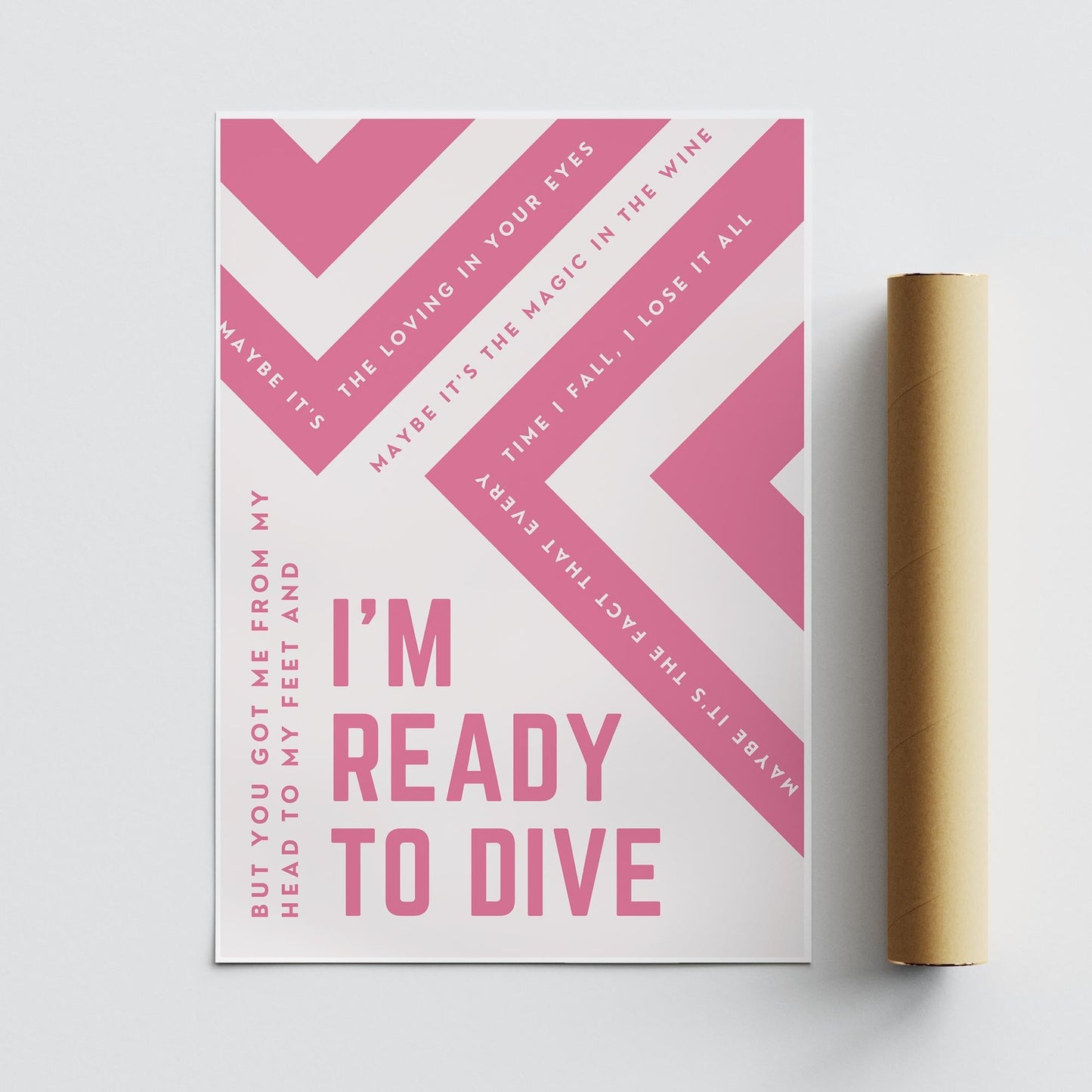 Im Ready to Dive Lyric Inspired Print  Bold Pink Graphic Typography Music Poster, Geometric Modern Wall Art Home Decor for Music Lover