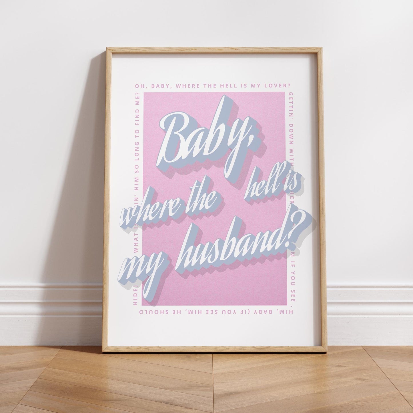 Lyric Inspired Print  Where The Hell Is My Husband 02: Music Poster | Typography Print | Song Quote Wall Art  A5A1 | Gift for Music Lover