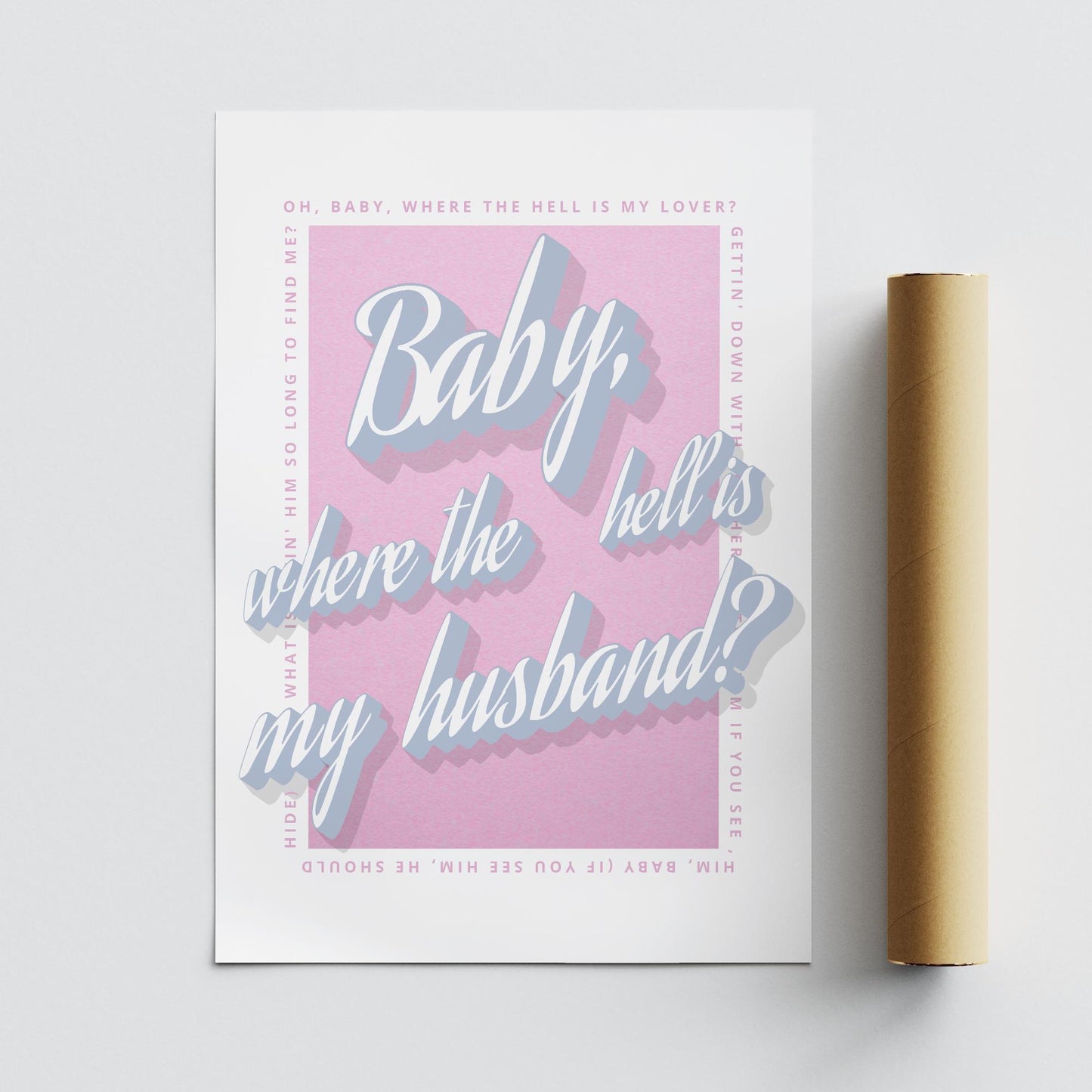 Lyric Inspired Print  Where The Hell Is My Husband 02: Music Poster | Typography Print | Song Quote Wall Art  A5A1 | Gift for Music Lover