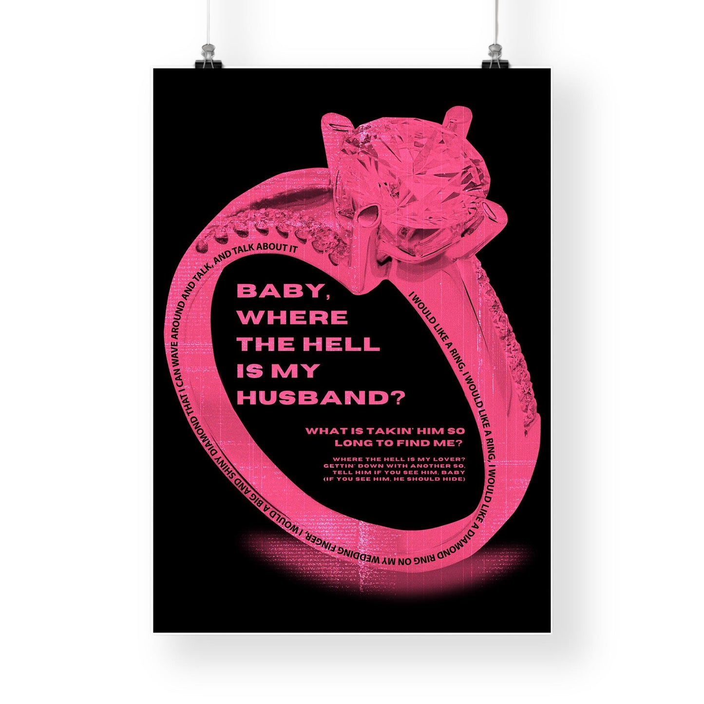 Lyric Wall Art Print  Where The Hell Is My Husband 04: Music Quote Poster | Typography Print | Neon Pink Diamond Ring Graphic | Home Decor