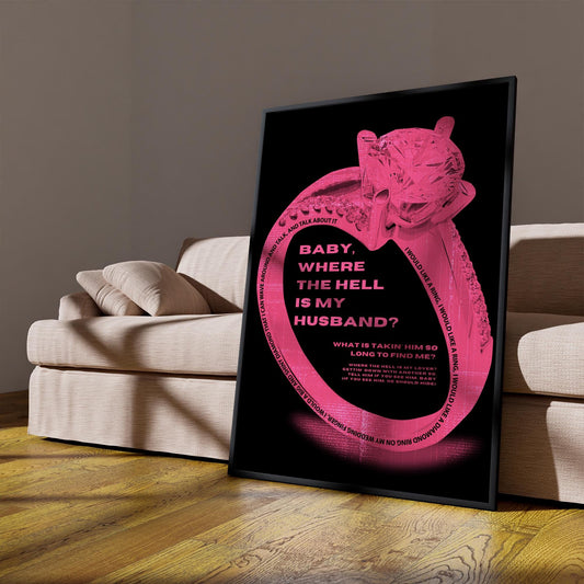 Lyric Wall Art Print  Where The Hell Is My Husband 04: Music Quote Poster | Typography Print | Neon Pink Diamond Ring Graphic | Home Decor
