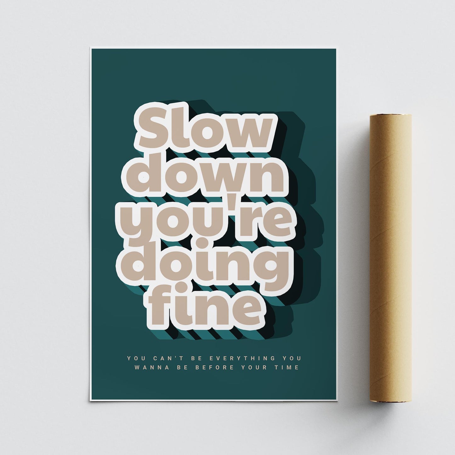 Lyric Inspired Poster  “Slow Down, Youre Doing Fine Song Print 06: Modern Typography Poster | Bold Song Quote Wall Art | Music Home Decor