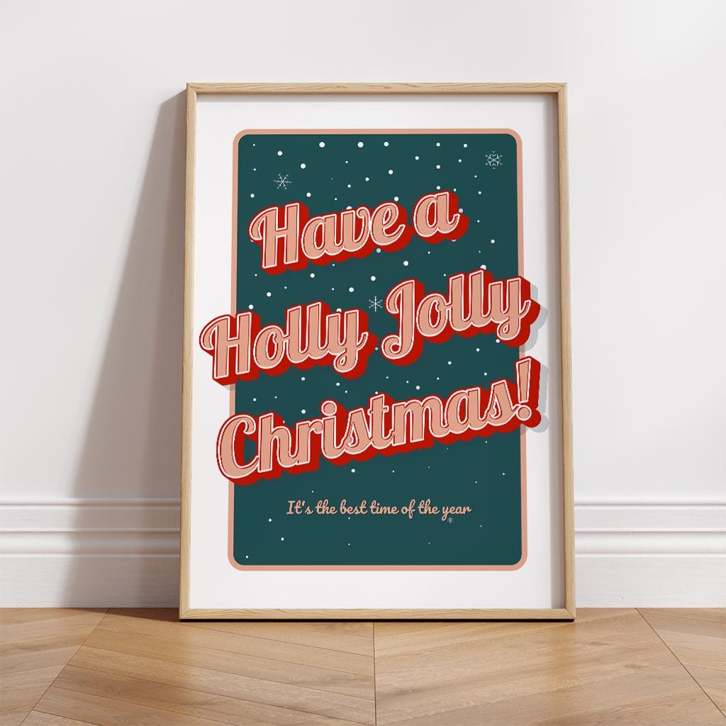 Christmas Wall Art Poster  Retro "Have a Holly Jolly Christmas" Print 01 | Festive Typography | Xmas Song Quote | Seasonal Home Decor