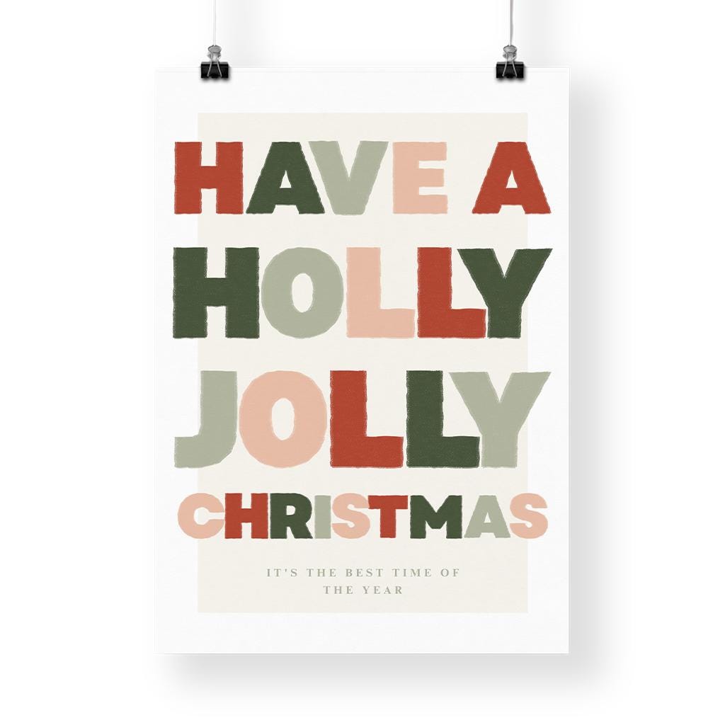 Christmas Print  Modern "Have a Holly Jolly Christmas" Poster 02 | Bold Festive Typography | Xmas Song Quote Wall Art | Seasonal Home Decor