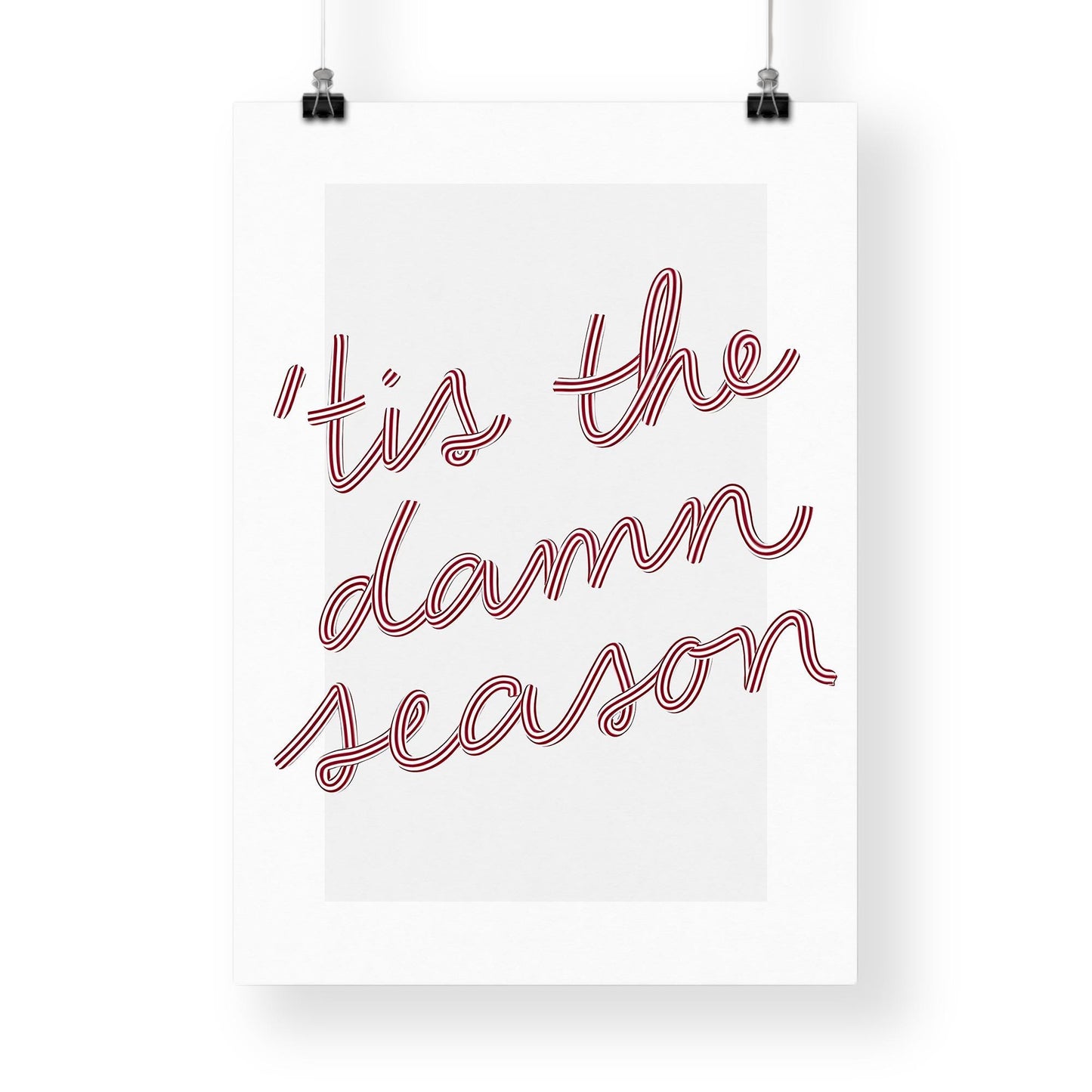 Minimal Lyric-Inspired Poster  "Tis The Damn Season" Print 02 | Christmas Poster | Xmas Typography Print | Seasonal Home Decor