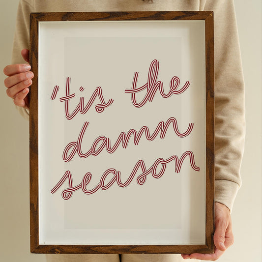 Minimal Lyric-Inspired Poster  "Tis The Damn Season" Print 02 | Christmas Poster | Xmas Typography Print | Seasonal Home Decor