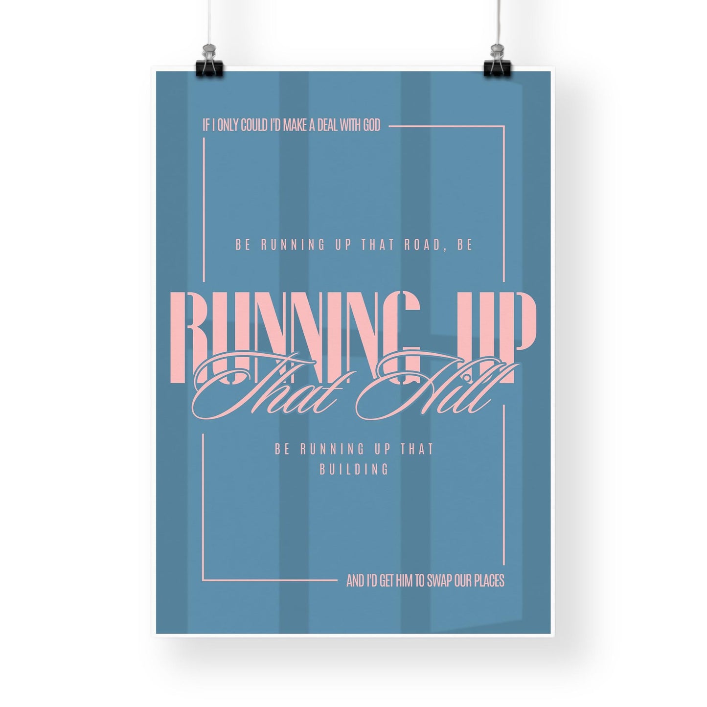 Running Up That Hill Lyric Inspired Poster  Retro Pink and Blue Wall Art Print