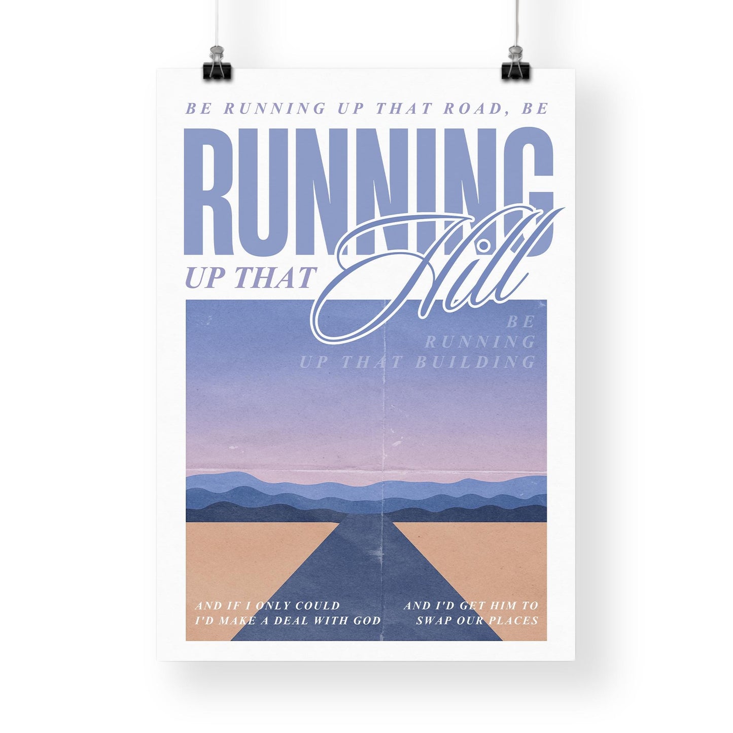 Lyric Inspired Running Up That Hill Poster  Music Quote Art Print