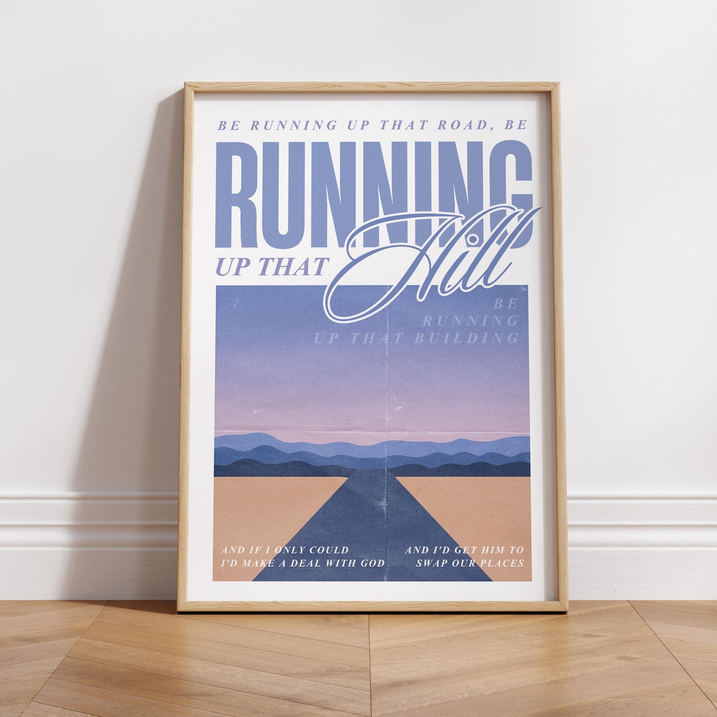 Lyric Inspired Running Up That Hill Poster  Music Quote Art Print
