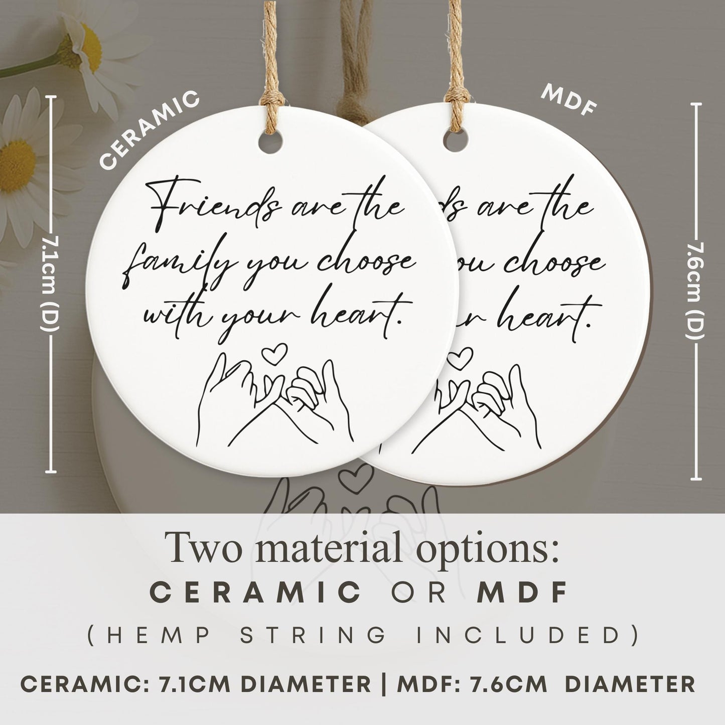 Friendship Quote Hanging Ornament  Friends Are the Family You Choose  Keepsake Friend Gift for Her