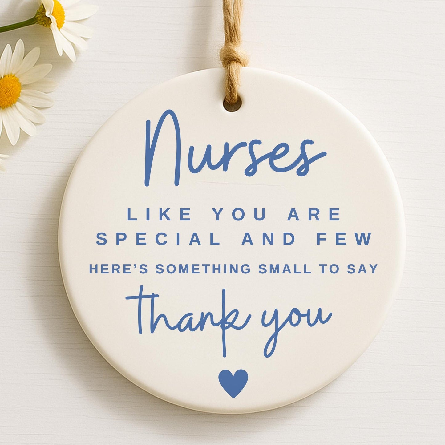 Thank You Nurse Gift  Nurses Like You Are Special Hanging Ornament  NHS Appreciation Gift