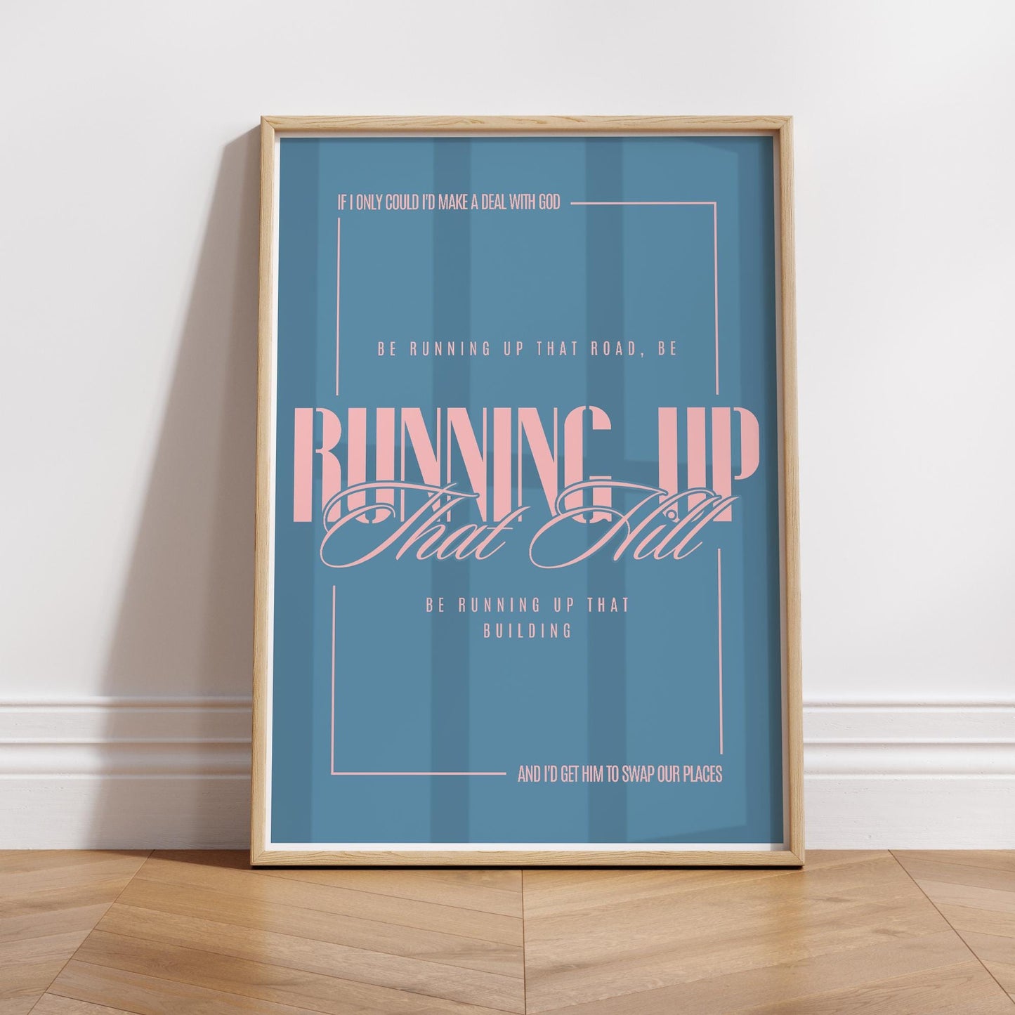 Running Up That Hill Lyric Inspired Poster  Retro Pink and Blue Wall Art Print