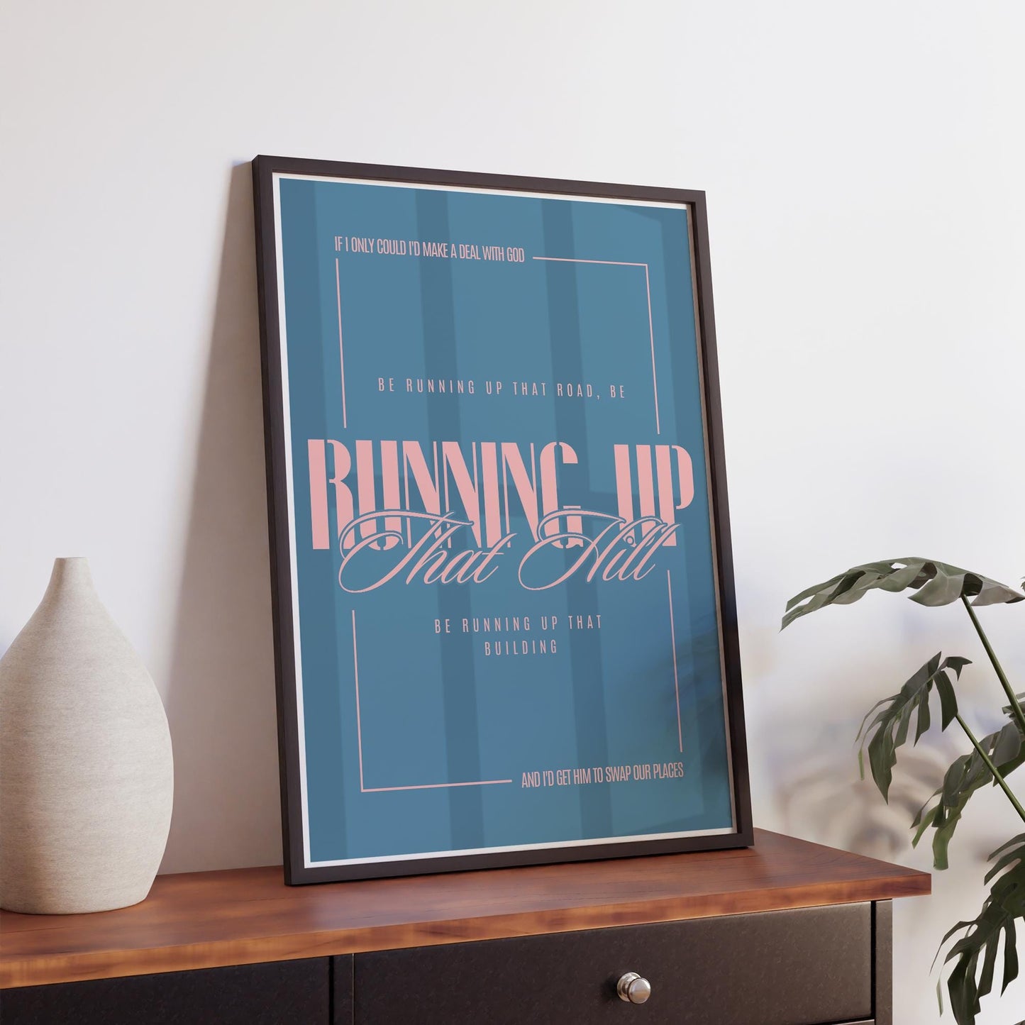 Running Up That Hill Lyric Inspired Poster  Retro Pink and Blue Wall Art Print