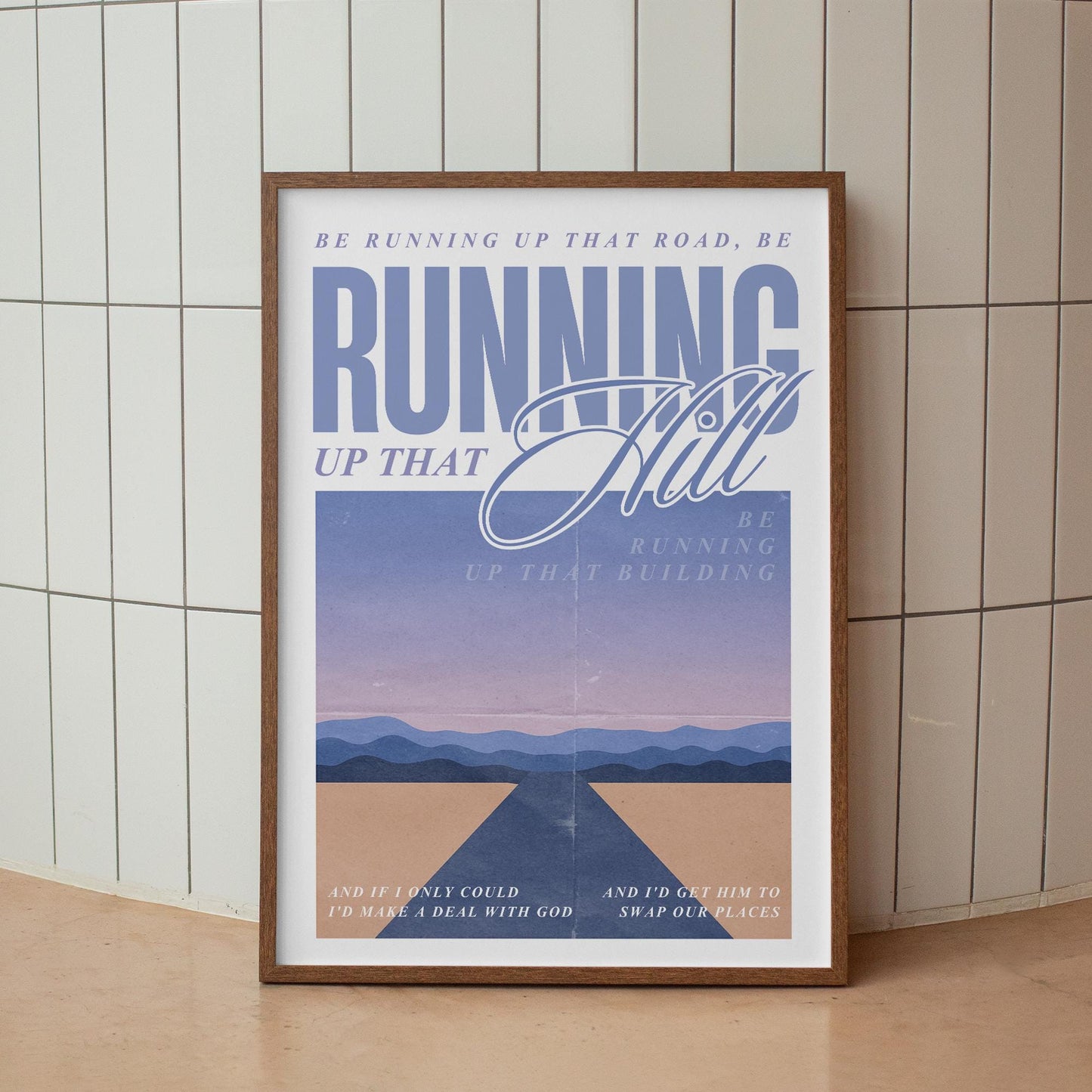 Lyric Inspired Running Up That Hill Poster  Music Quote Art Print