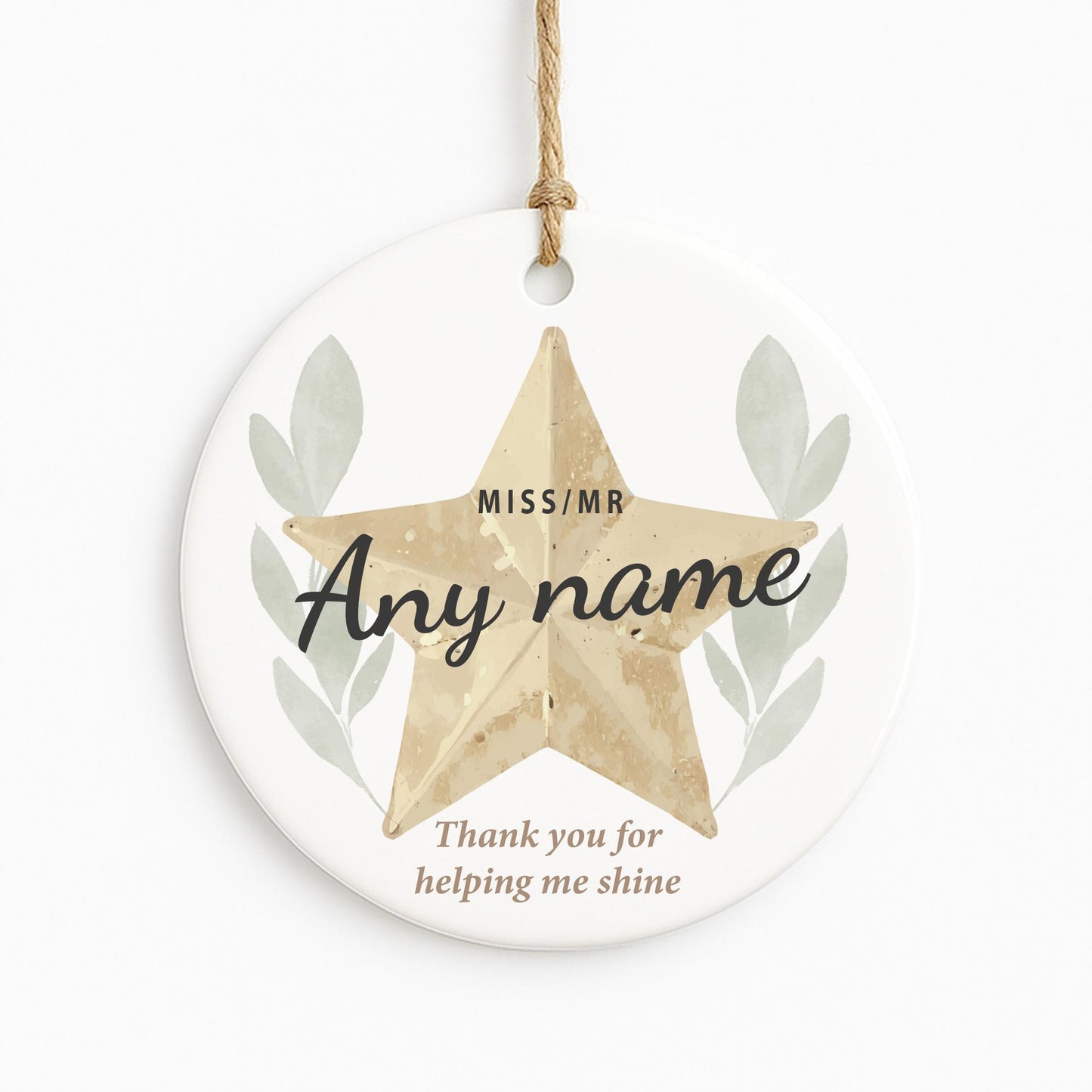 Thank You Teacher Gift  Personalised Helping Me Shine Ornament with Custom Name for Teacher Appreciation