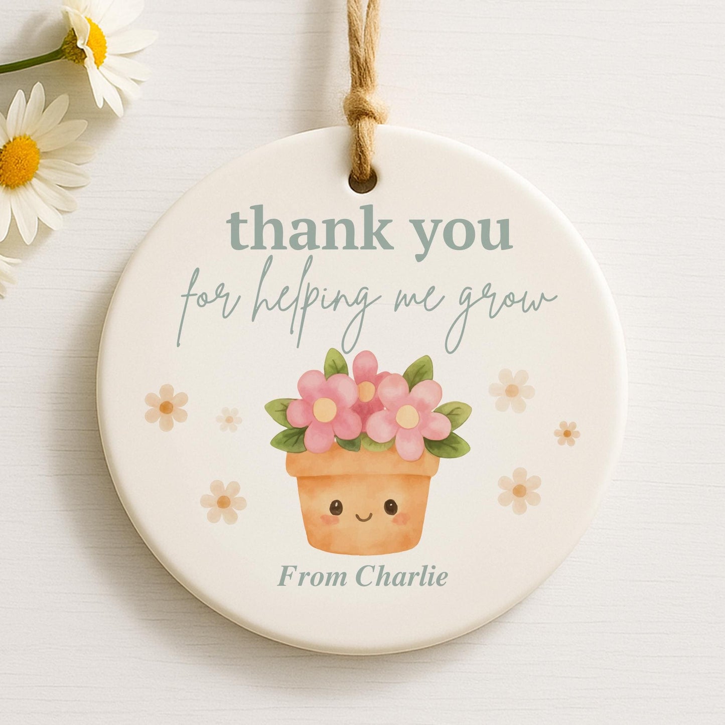 Thank You for Helping Me Grow Teacher Gift  Personalised Hanging Ornament