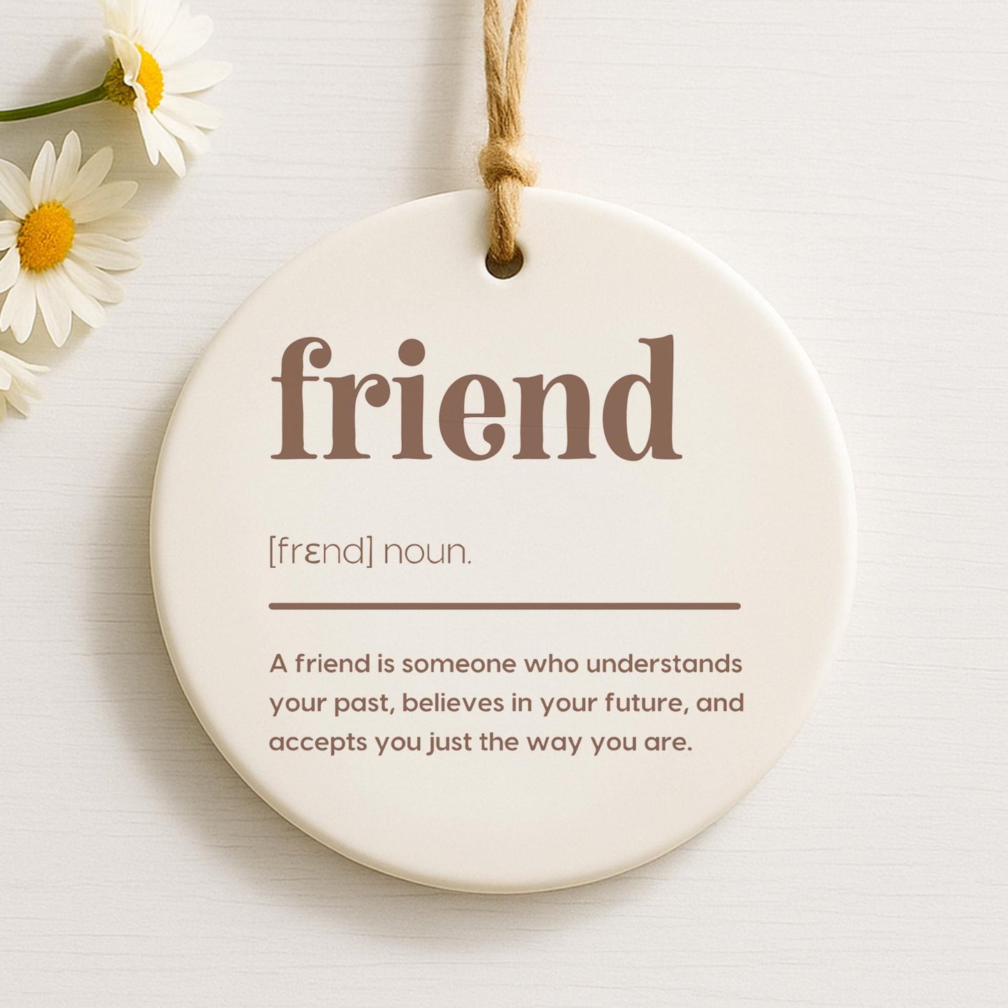 Gift for Friend  Friend Definition Hanging Ornament  Friendship Keepsake
