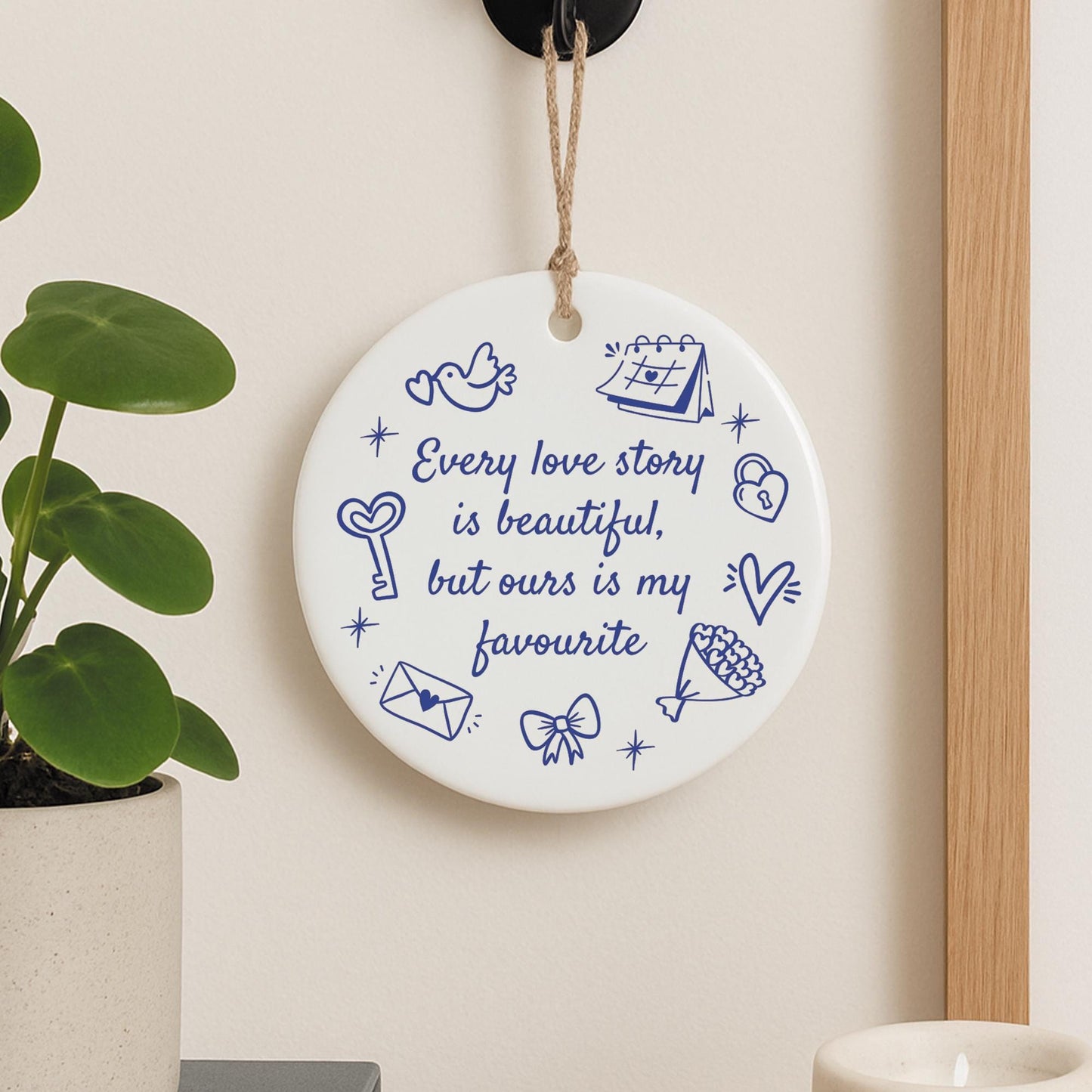 Valentines Day Gift | Every Love Story Quote Hanging Ornament | Thoughtful Couple Keepsake Anniversary Gift