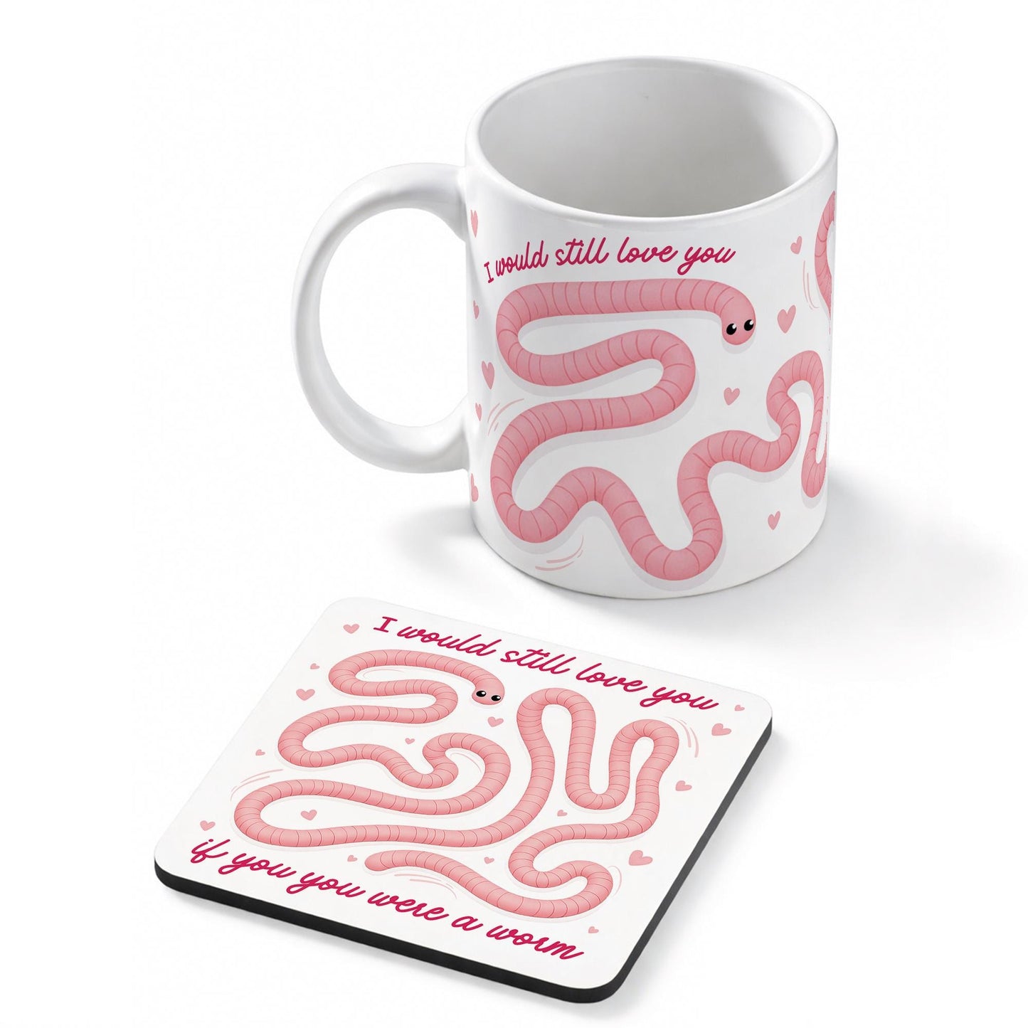 Funny Valentines Mug and Coaster Set | 'If You Were A Worm' | Cute Mug Gift for Her