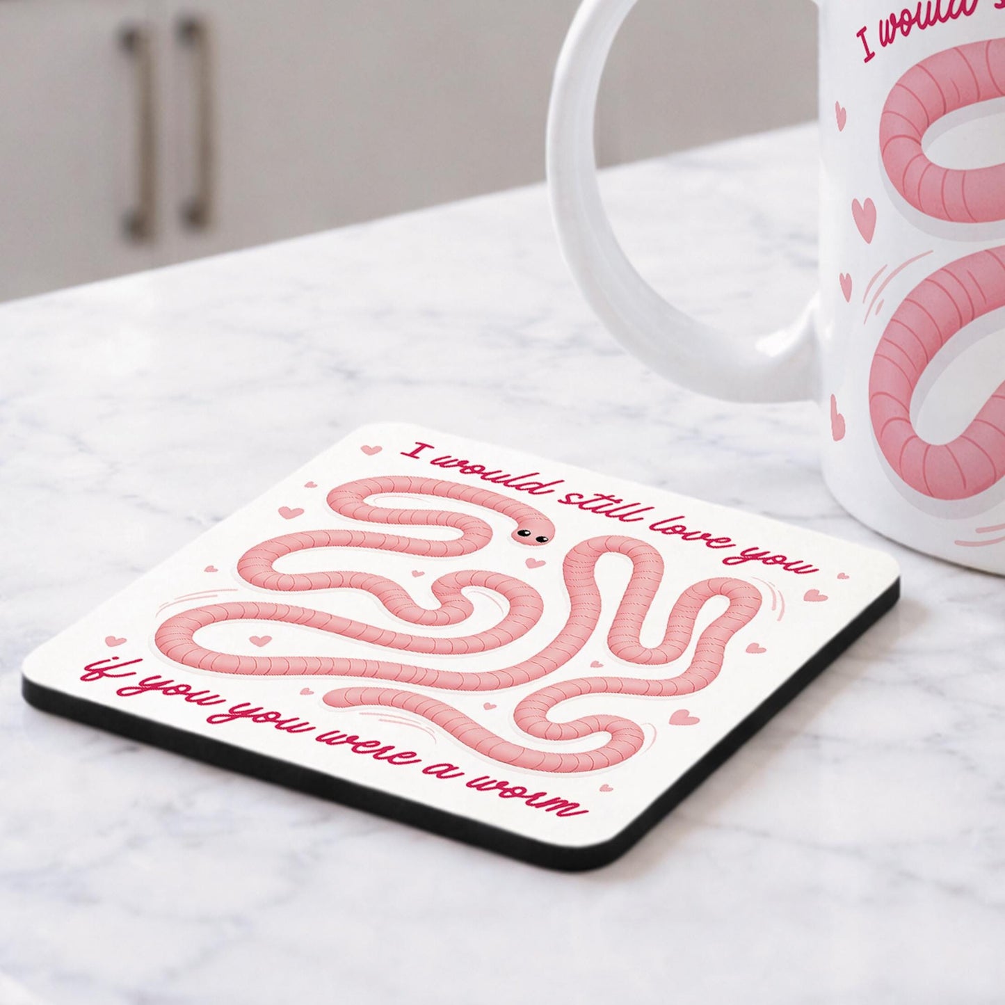 Funny Valentines Mug and Coaster Set | 'If You Were A Worm' | Cute Mug Gift for Her