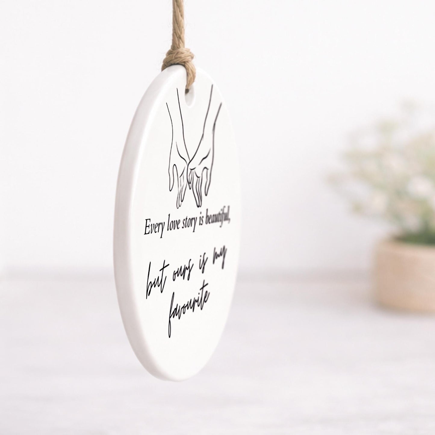 Valentines Day Gift | Minimalistic Hanging Ornament for Her or Him | 'Every Love Story' Quote