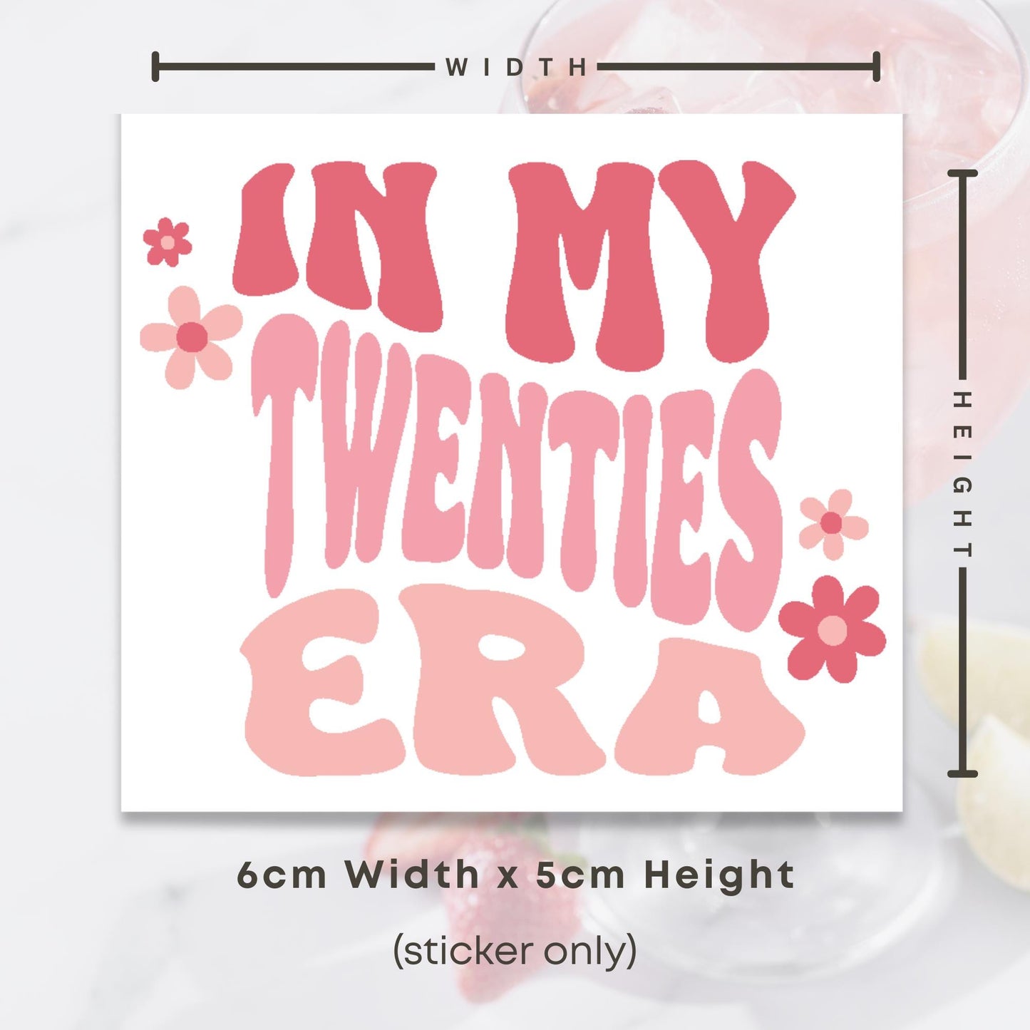In My Era Glass Sticker | Birthday Cup Decal | Milestone Birthday Glass Sticker | Cute Retro Age Sticker Gift | 20s | 30s | 40s | 50s