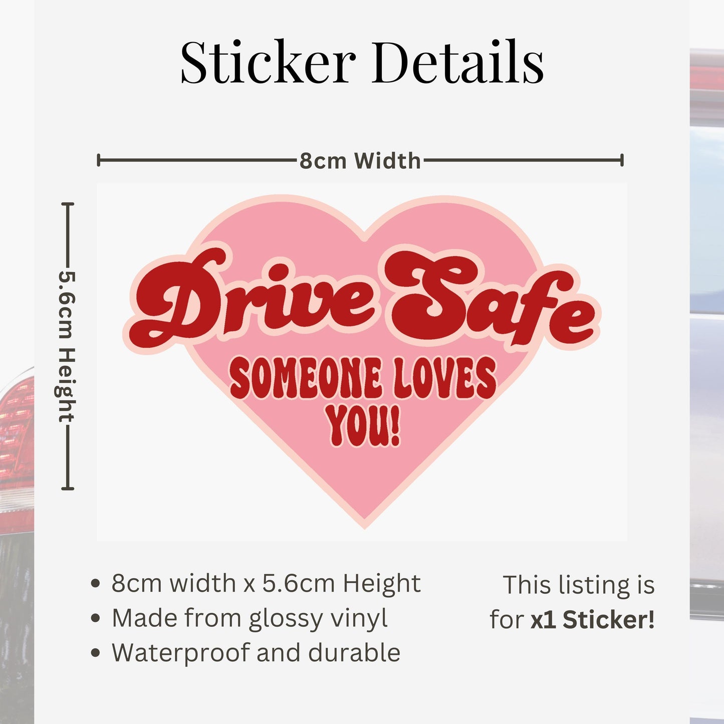 Car Sticker - Drive Safe Someone Loves You | Cute Quote Decal | Girly Car Accessory | Window or Bumper Sticker | Gift for Driver
