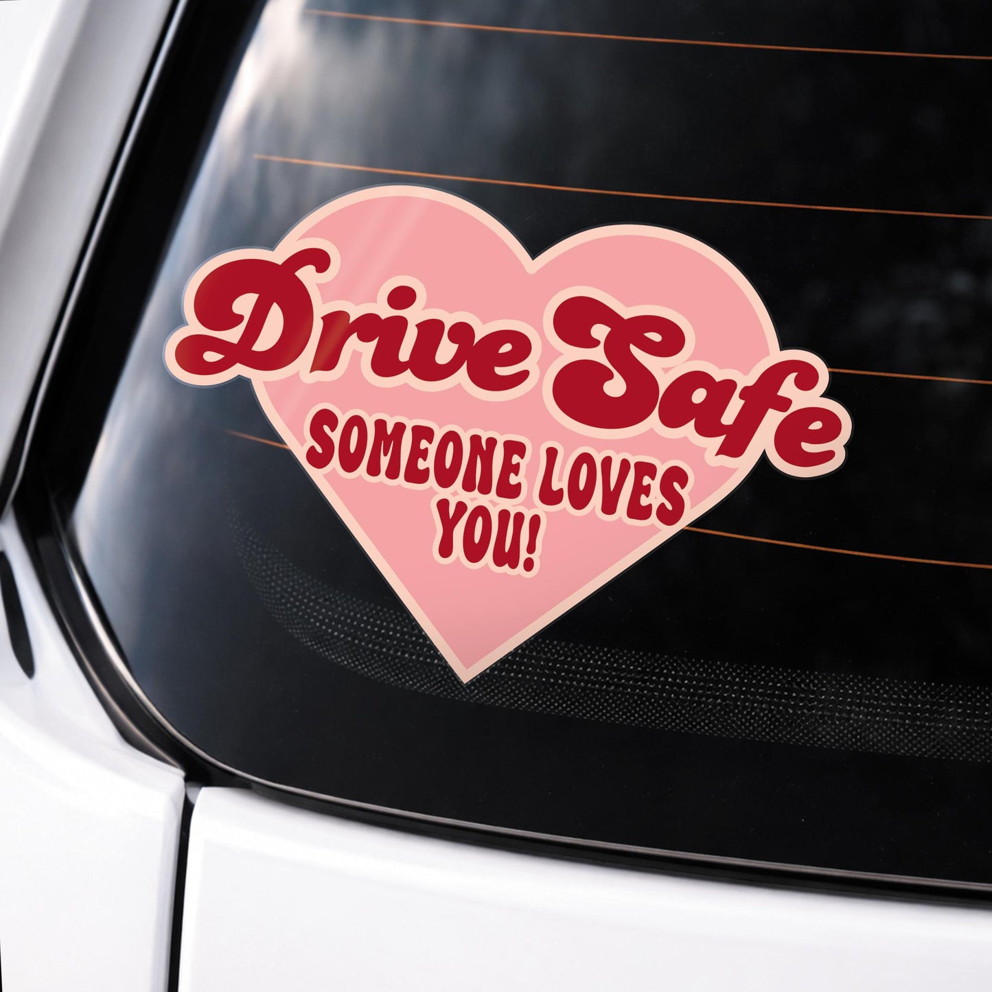 Car Sticker - Drive Safe Someone Loves You | Cute Quote Decal | Girly Car Accessory | Window or Bumper Sticker | Gift for Driver