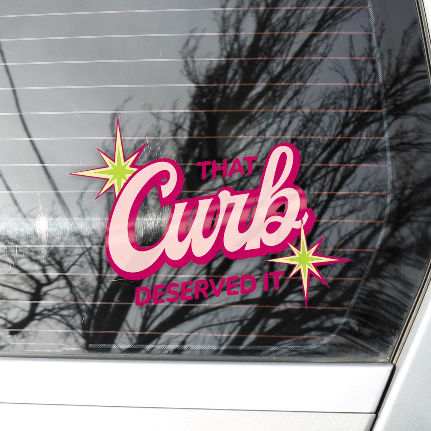 Funny Bumper Sticker - That Curb Deserved It | Cute Car Accessory | Girly Car Vinyl Decal | Driving Gift | Quote Car Sticker For Her