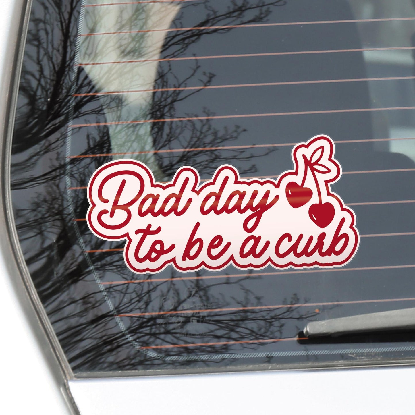 Funny Bumper Sticker - Bad Day to Be a Curb | Cute Cherry Vinyl Decal | Girly Aesthetic Car Accessory | Driving Gift | Car Sticker For Her
