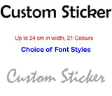 Personalised Vinyl Sticker 24 cm x 4 cm Any Text or Words for Car, Wall, Window and More, Various Colour Choices