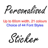 Personalised Vinyl Sticker 60 cm x 20 cm Any Text or Words for Car, Wall, Window and More, Various Colour Choices